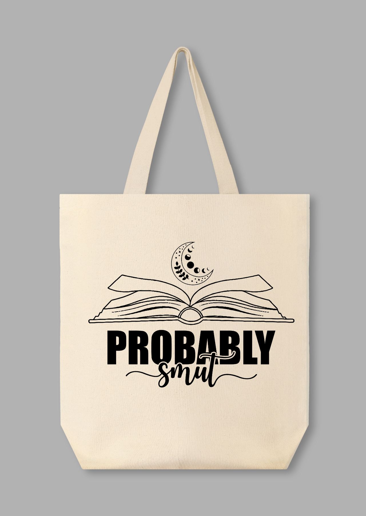 Probably Smut Tote bag