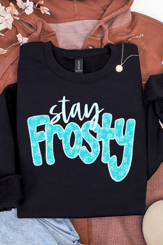 Stay Frosty Sweatshirt
