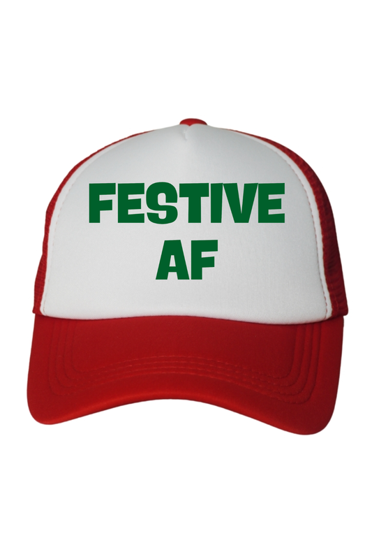 Festive AF Trucker Hat