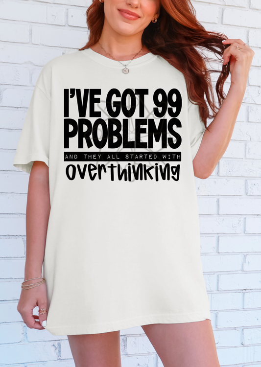 99 Problems Tee