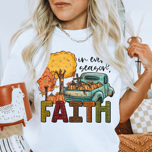 In Every Season Faith Tee