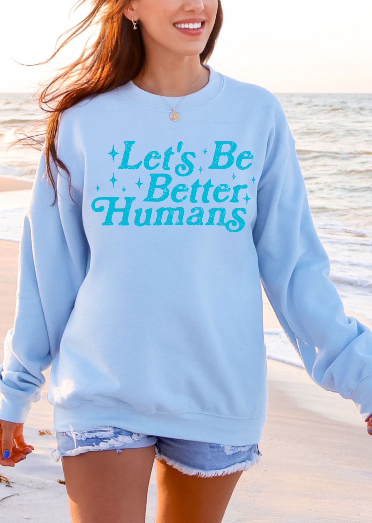 Better Humans Sweatshirt