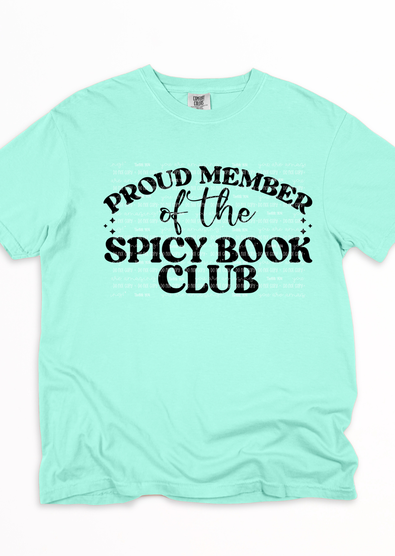 Proud Member Spicy Book Club Tee