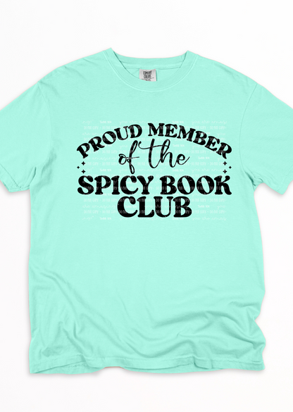 Proud Member Spicy Book Club Tee
