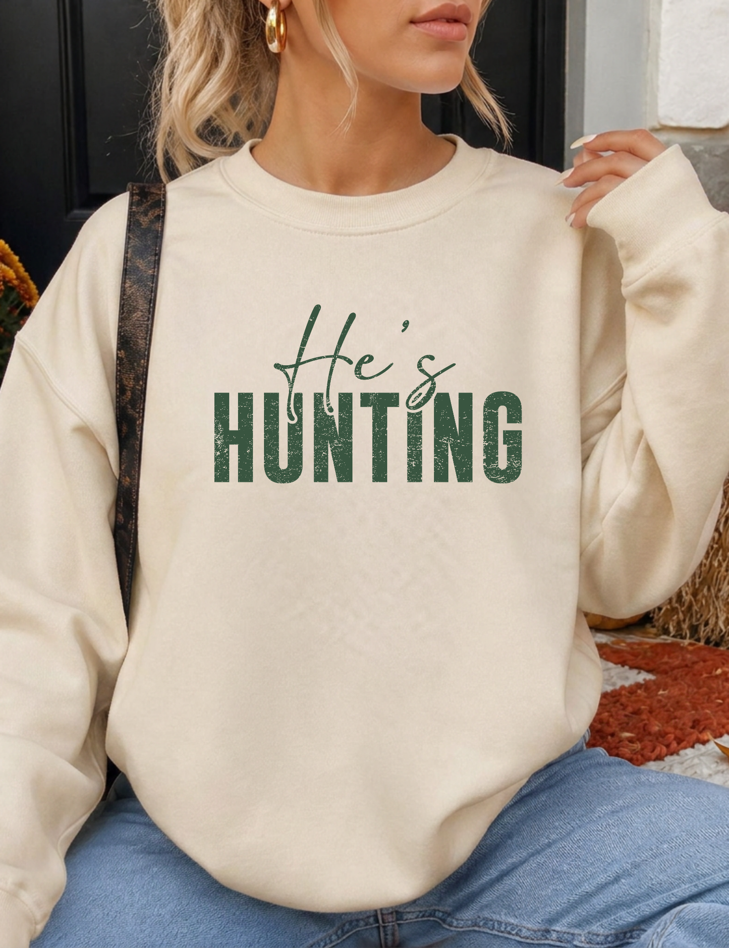 He's Hunting Crewneck