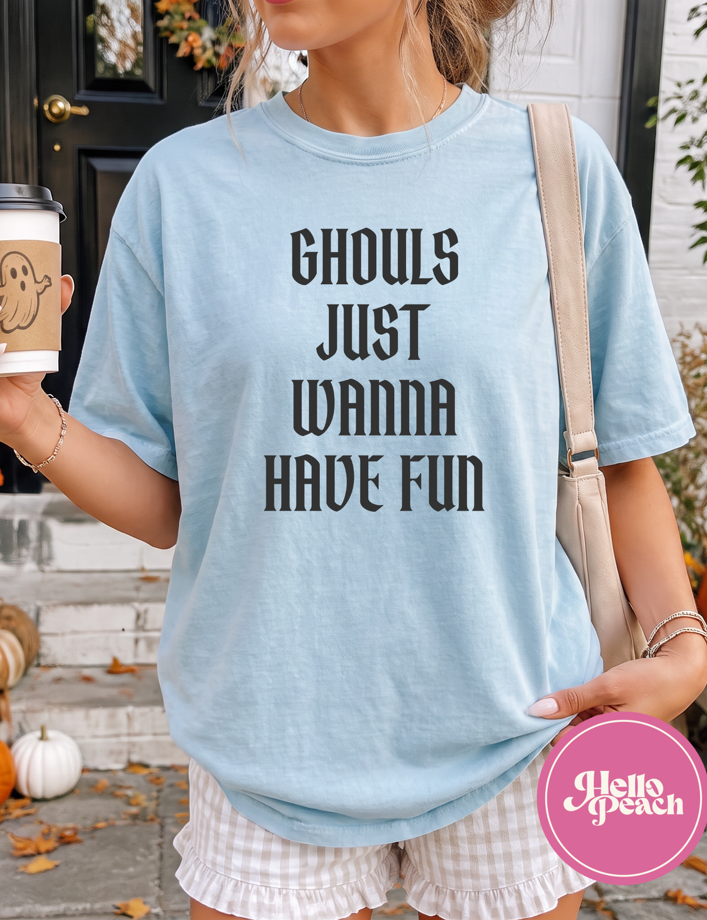 Ghouls Just Want to Have Fun Tee