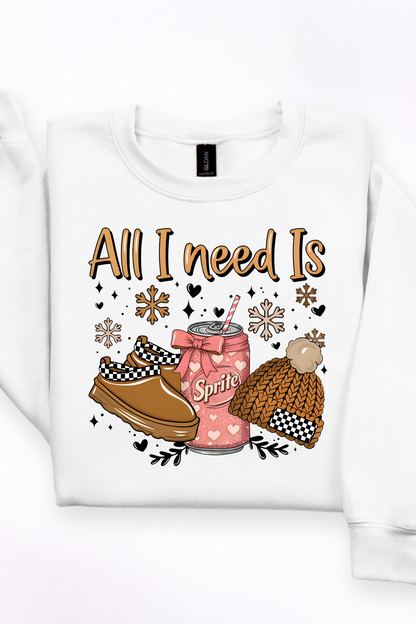 All I Need Is a Clear Drink & The Basics Sweatshirt