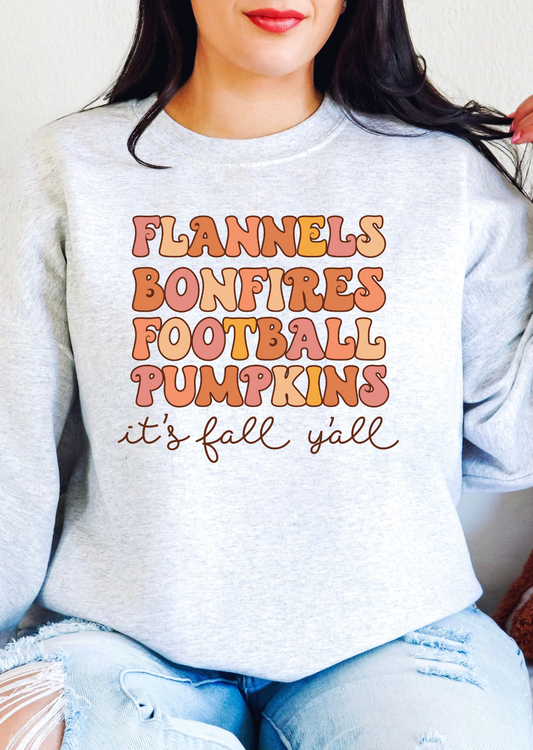 Bonfires, Flannels, Footballs Sweatshirt