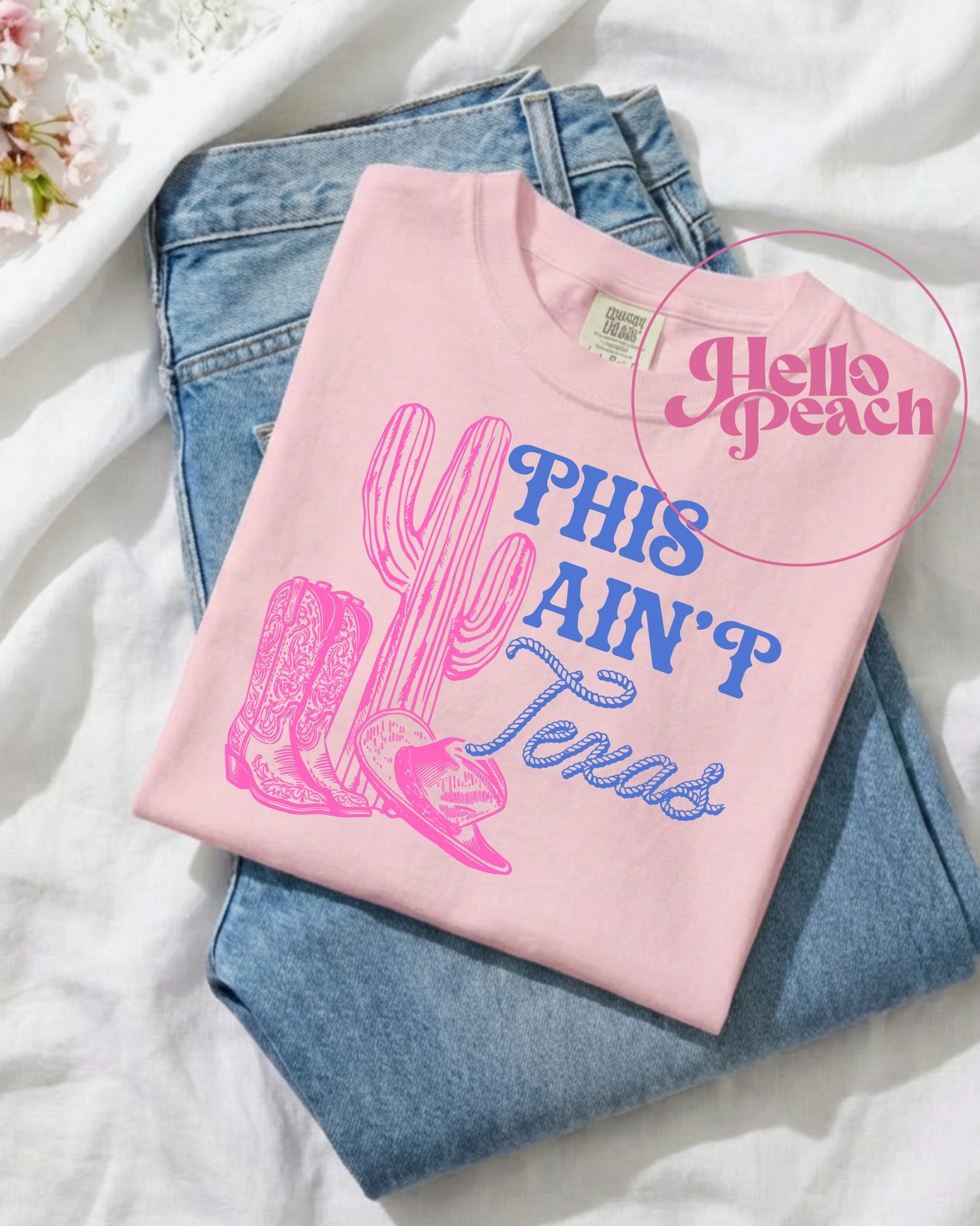 This Aint Texas Tee