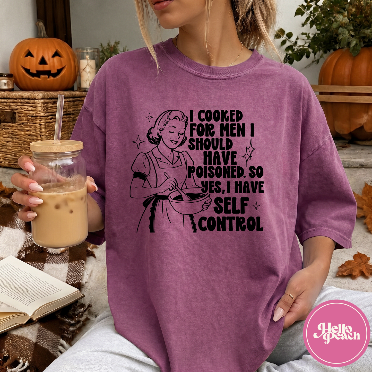 I Cooked For Men I Should Have Poisoned Tee