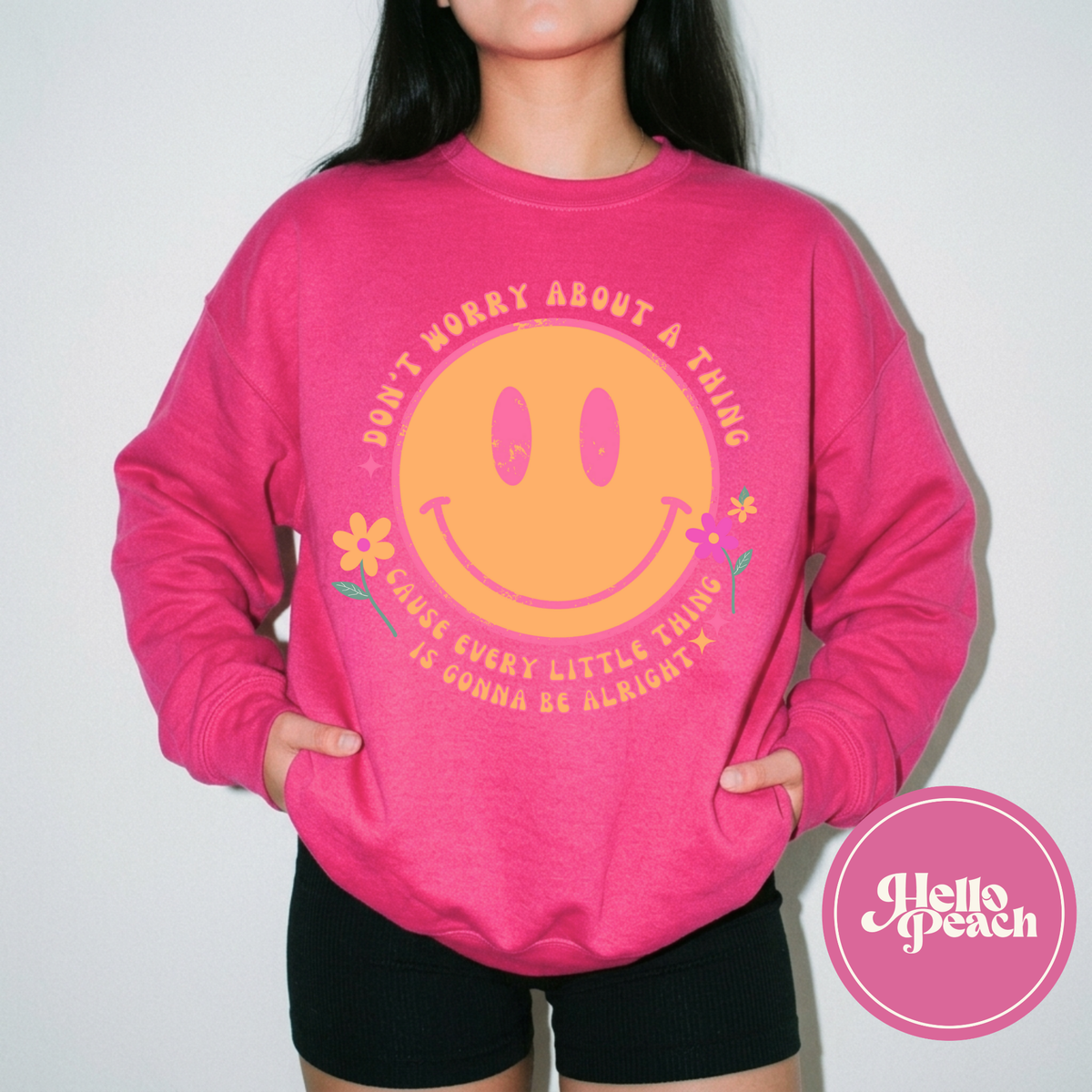 Don't Worry About a Thing Crewneck