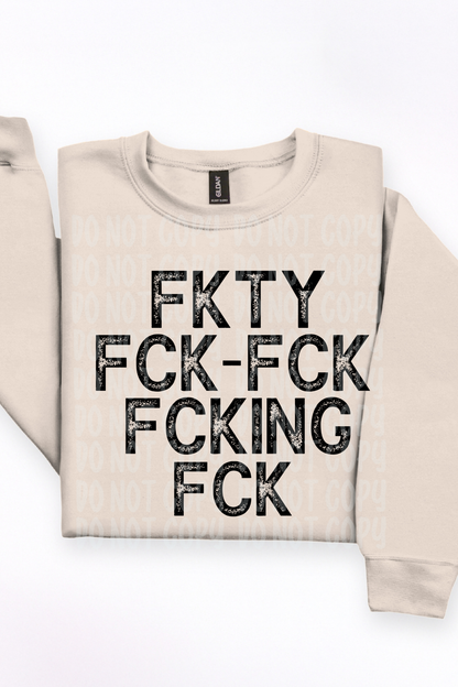 FKTY FK Tee or Sweatshirt