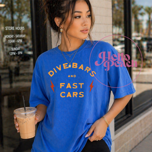 Dive Bar and Fast Cars Tee