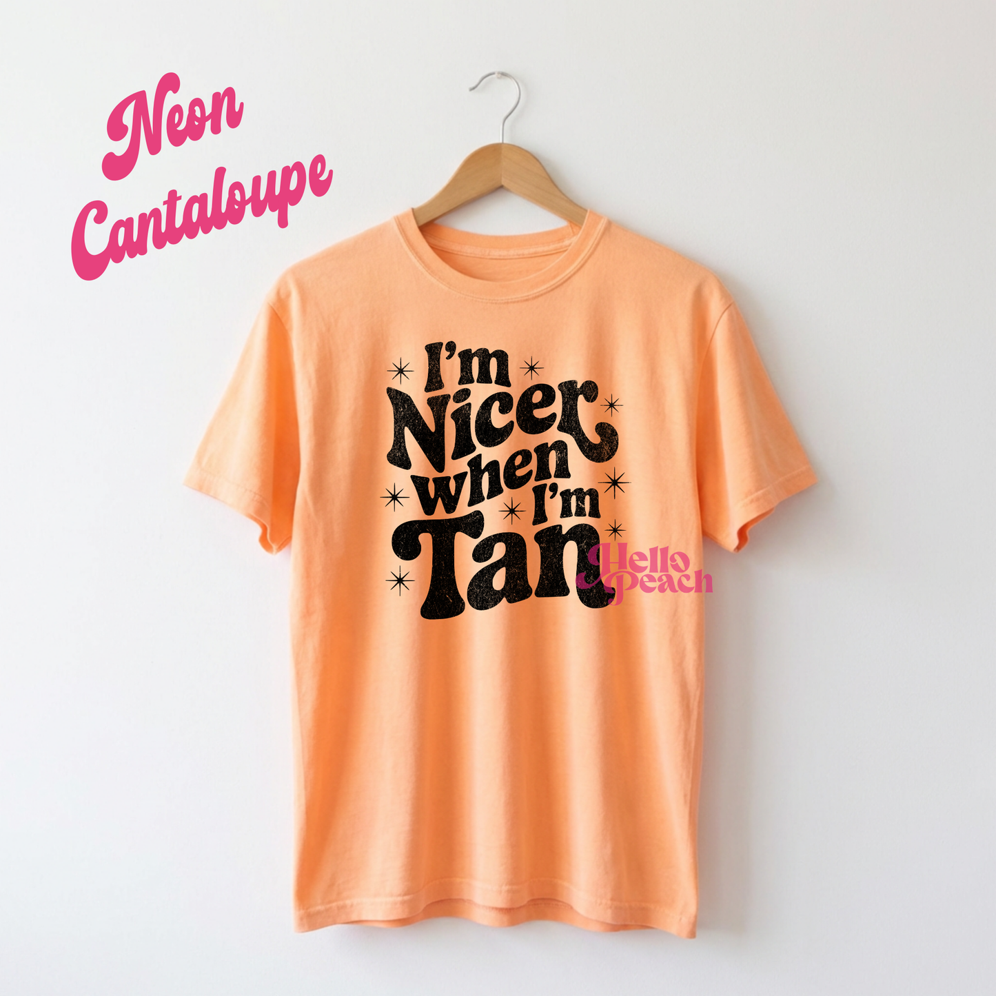 I'm Nicer When I'm Tan (Neon) Tee