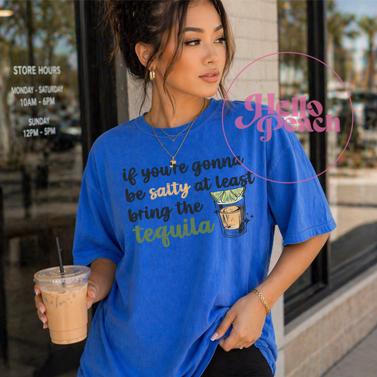 Bring The Tequila Tee