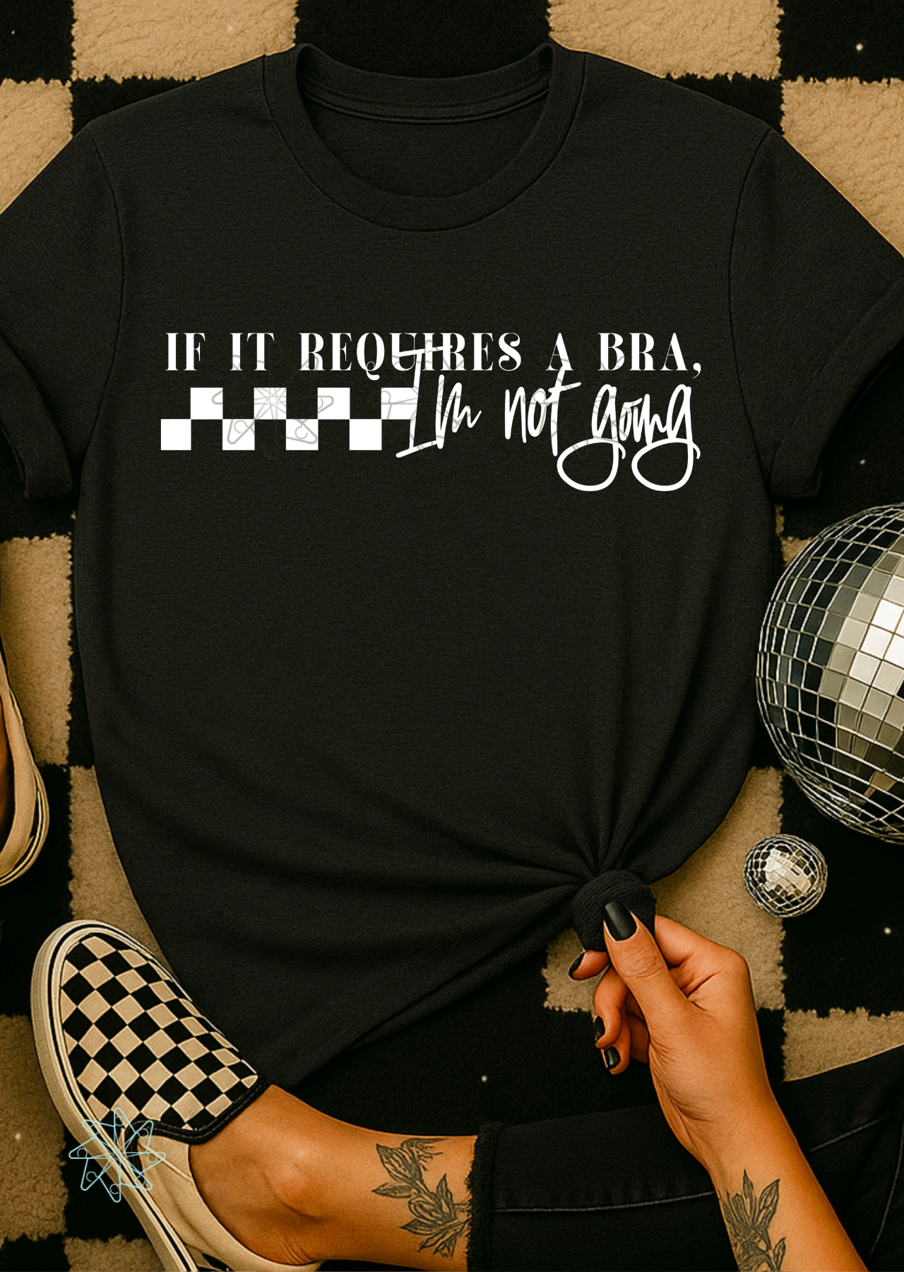 Bra Required, Not Going Tee