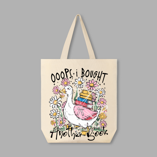 Oops I Bought Another Book Tote Bag