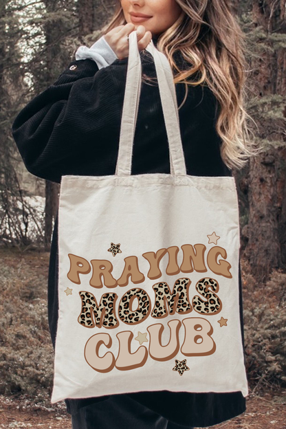 Praying Moms Club Tote Bag
