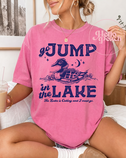 Go Jump In The Lake Tee