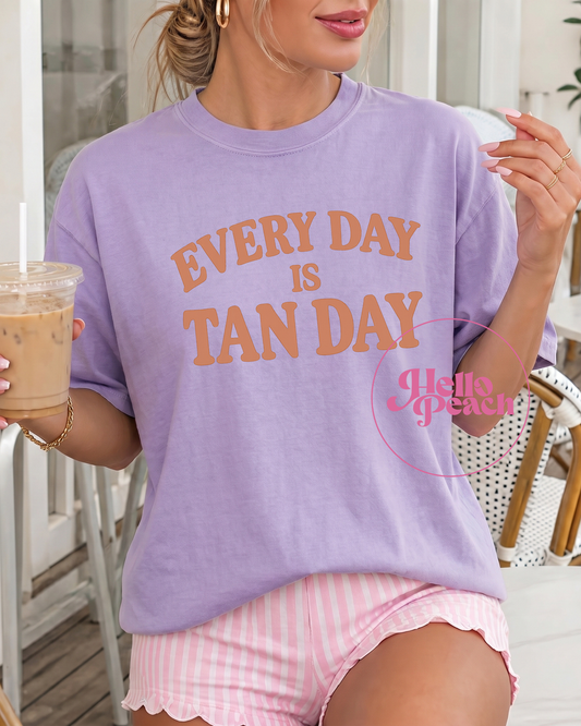 Every Day Is Tan Day Tee