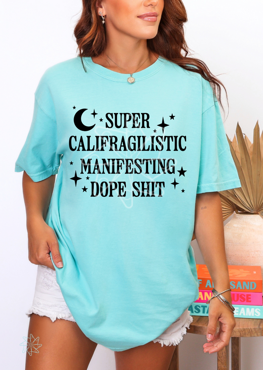 Supercalifragilistic Tee
