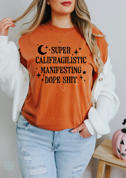 Supercalifragilistic Tee