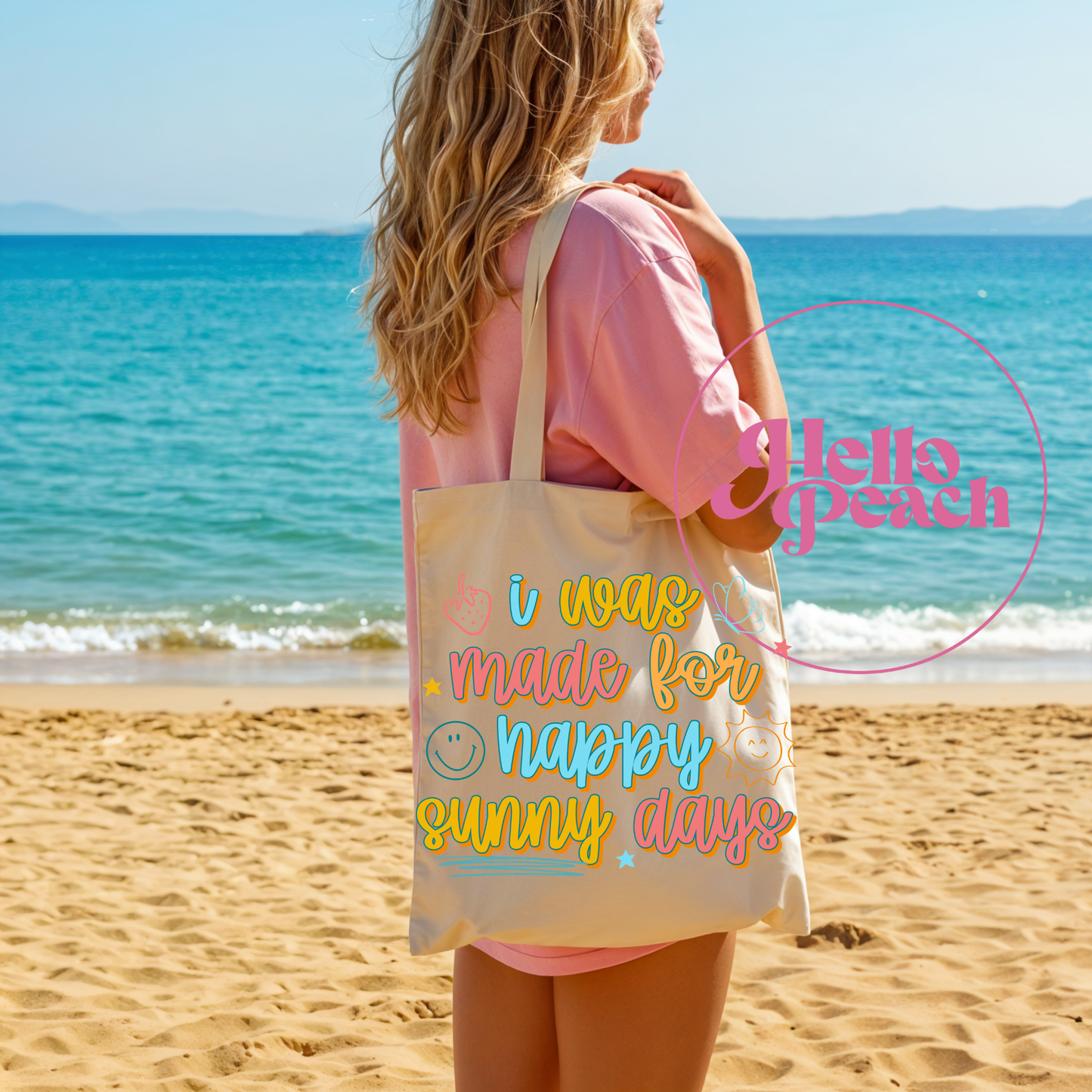 I Was Made For Sunny Days Tote