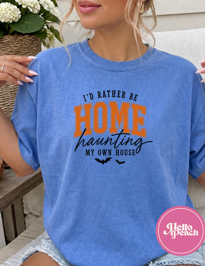 I'd Rather Be Home Tee