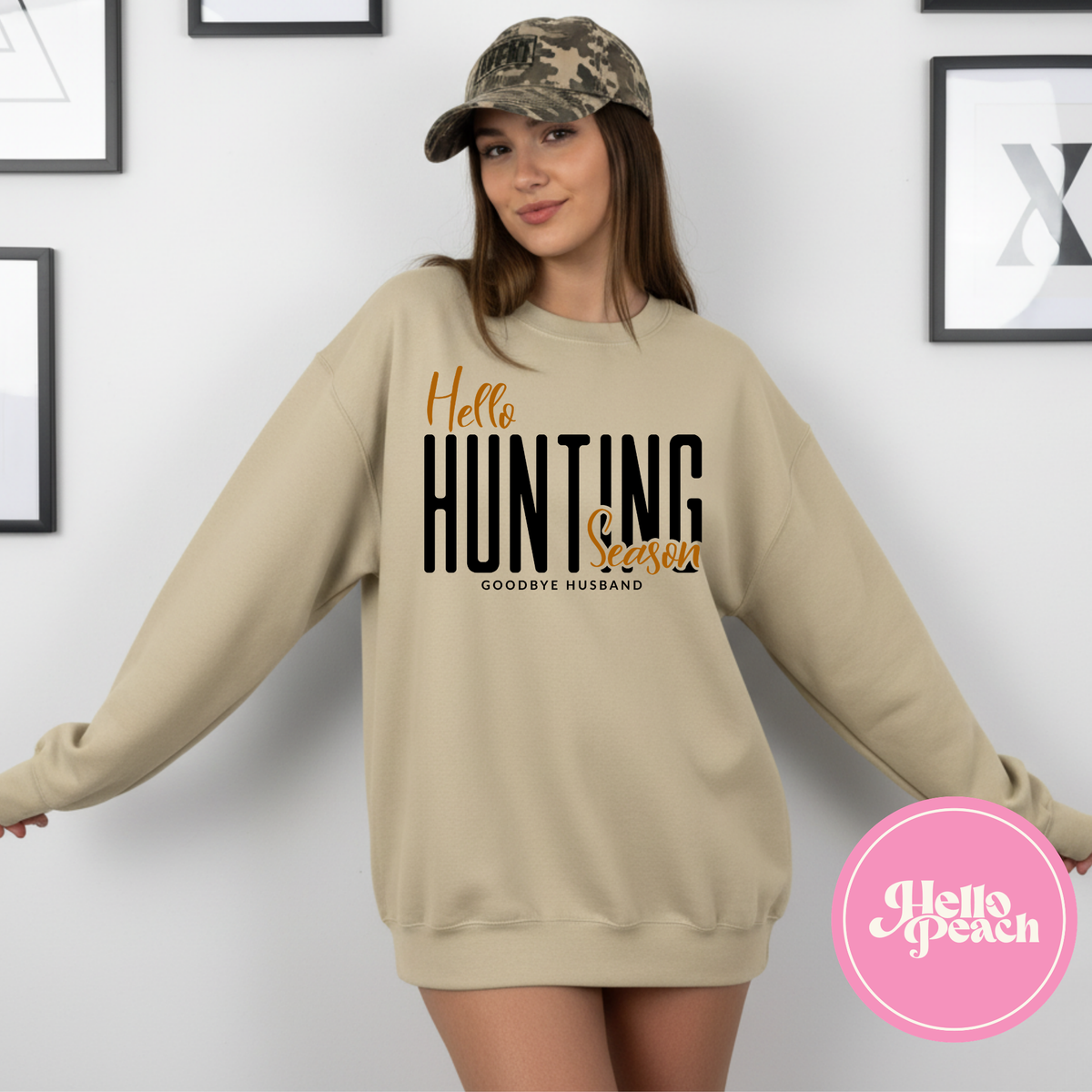 Hello Hunting Season , Goodbye Husband Crewneck