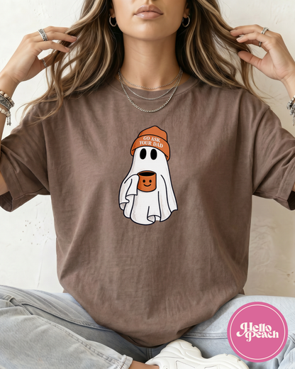 Go Ask Your Dad Ghoast Tee