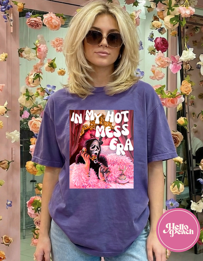 In My Hot Mess Era Tee