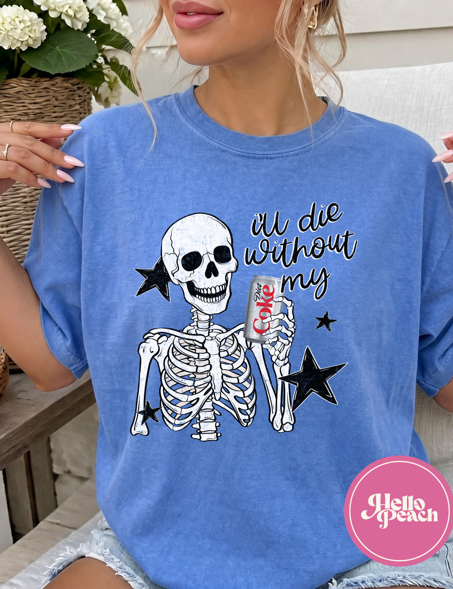 I'll Die Without My Diet Coke Tee