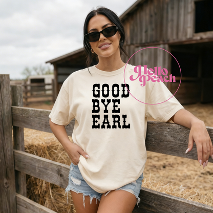 Goodbye Earl Tee
