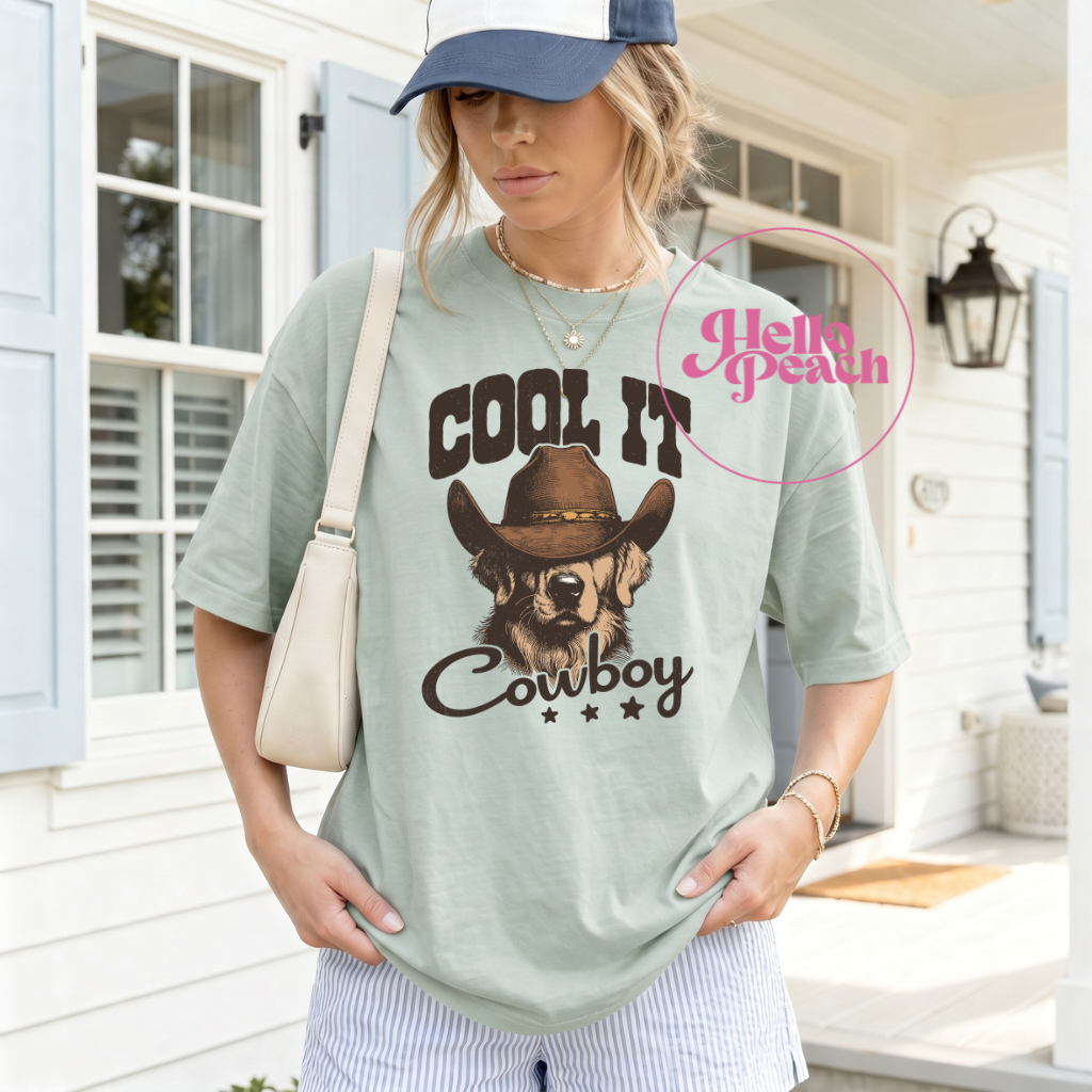 Cool It Cowboy Tee or Sweatshirt
